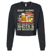 Don't Worry I've Had Both My Shots And Booster American Flag Cropped Pullover Crew