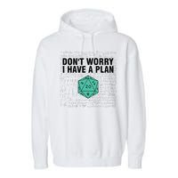 DonT Worry I Have A Plan Funny Dungeon Chaotic Dragon Garment-Dyed Fleece Hoodie