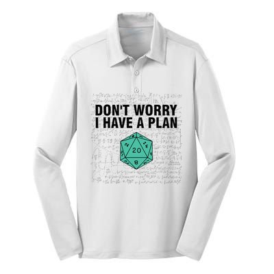 DonT Worry I Have A Plan Funny Dungeon Chaotic Dragon Silk Touch Performance Long Sleeve Polo