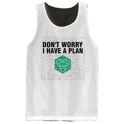 DonT Worry I Have A Plan Funny Dungeon Chaotic Dragon Mesh Reversible Basketball Jersey Tank