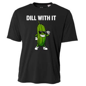 Dill With It Funny For Pickles Lover Cooling Performance Crew T-Shirt