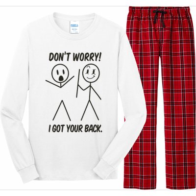 Dont Worry I Got Your Back Funny Stick Man Humor Long Sleeve Pajama Set