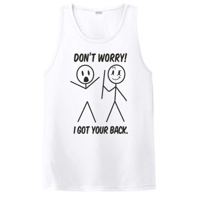 Dont Worry I Got Your Back Funny Stick Man Humor PosiCharge Competitor Tank