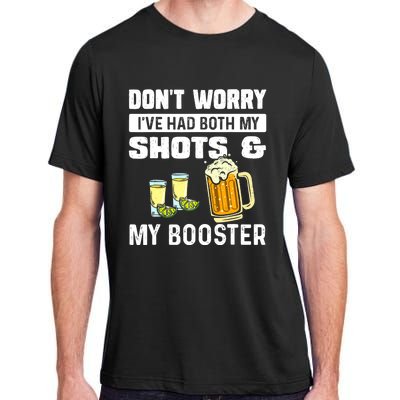 Don't Worry I've Had Both My Shots And Booster Funny Vaccine Adult ChromaSoft Performance T-Shirt