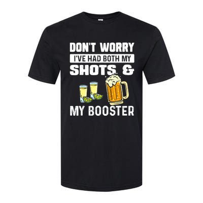 Don't Worry I've Had Both My Shots And Booster Funny Vaccine Softstyle® CVC T-Shirt