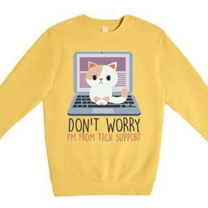 Don't Worry I'm From Tech Support Computer Cat Premium Crewneck Sweatshirt