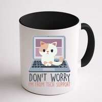 Don't Worry I'm From Tech Support Computer Cat Coffee Mug