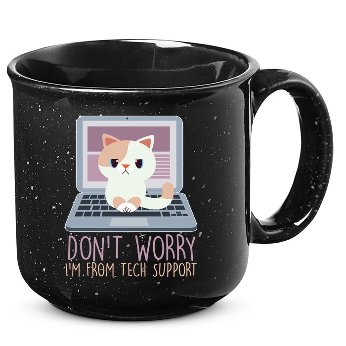 Don't Worry I'm From Tech Support Computer Cat 15oz Campfire Ceramic Mug
