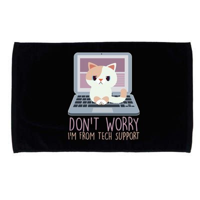 Don't Worry I'm From Tech Support Computer Cat Microfiber Hand Towel