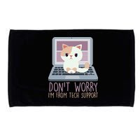 Don't Worry I'm From Tech Support Computer Cat Microfiber Hand Towel
