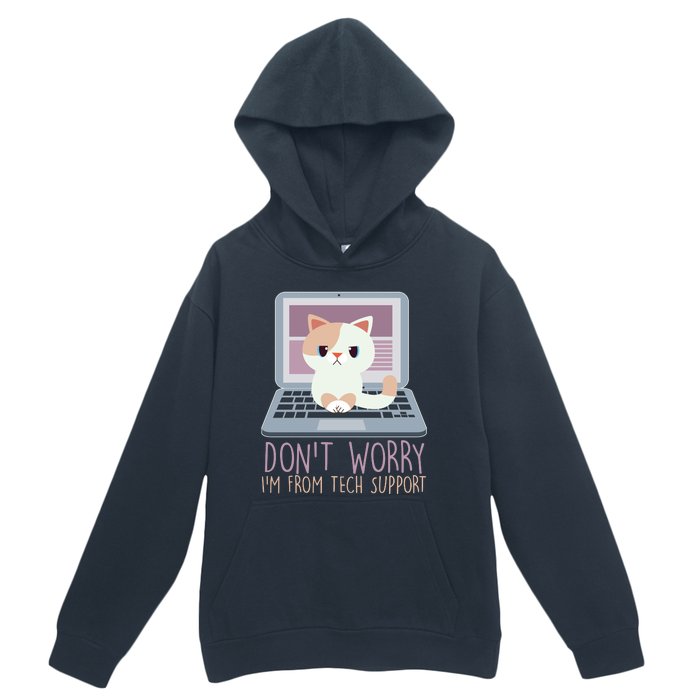 Don't Worry I'm From Tech Support Computer Cat Urban Pullover Hoodie