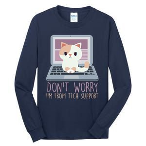 Don't Worry I'm From Tech Support Computer Cat Tall Long Sleeve T-Shirt