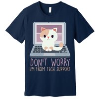 Don't Worry I'm From Tech Support Computer Cat Premium T-Shirt