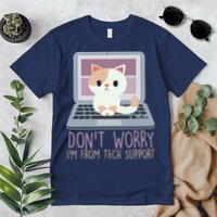 Don't Worry I'm From Tech Support Computer Cat Premium T-Shirt