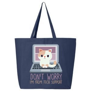 Don't Worry I'm From Tech Support Computer Cat 25L Jumbo Tote