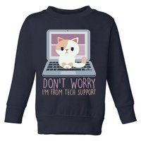 Don't Worry I'm From Tech Support Computer Cat Toddler Sweatshirt