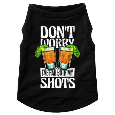 Don't Worry I Had Both My Shots Funny Tequila Drinking Doggie Tank