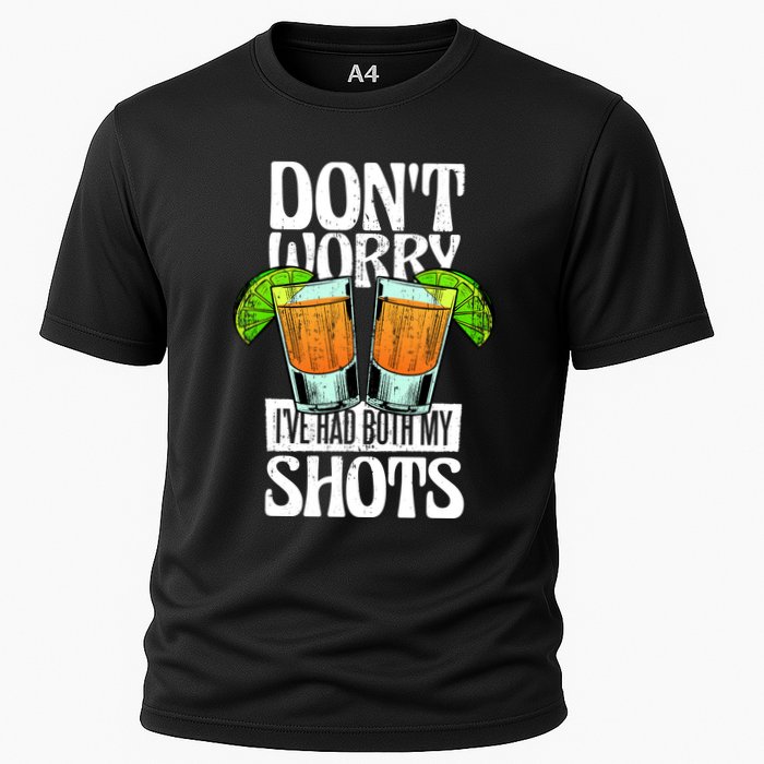 Don't Worry I Had Both My Shots Funny Tequila Drinking Performance Shirt