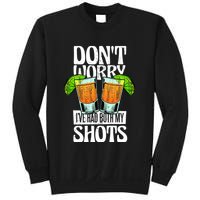 Don't Worry I Had Both My Shots Funny Tequila Drinking Sweatshirt
