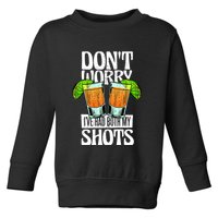 Don't Worry I Had Both My Shots Funny Tequila Drinking Toddler Sweatshirt