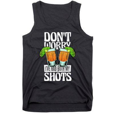 Don't Worry I Had Both My Shots Funny Tequila Drinking Tank Top
