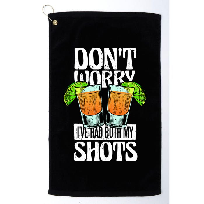 Don't Worry I Had Both My Shots Funny Tequila Drinking Golf Towel