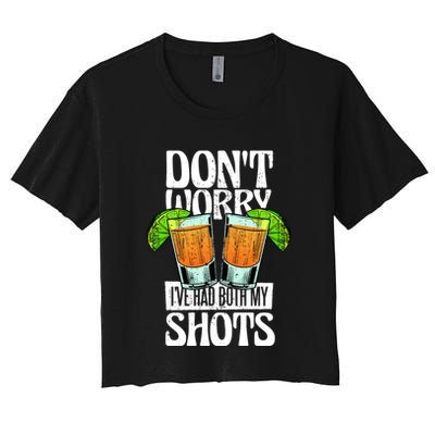 Don't Worry I Had Both My Shots Funny Tequila Drinking Crop Top