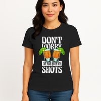 Don't Worry I Had Both My Shots Funny Tequila Drinking Womens T-Shirt