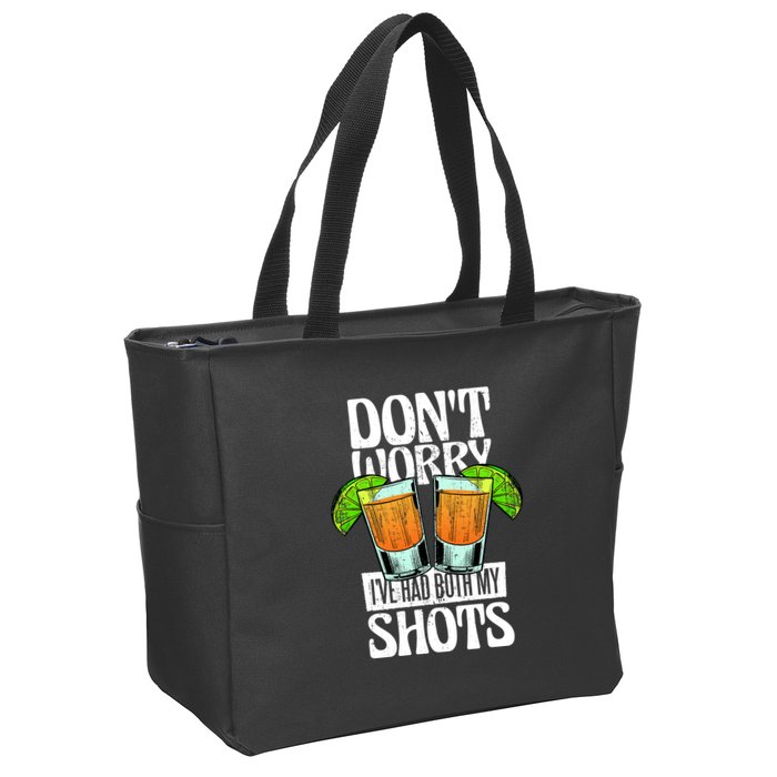 Don't Worry I Had Both My Shots Funny Tequila Drinking Zip Tote Bag