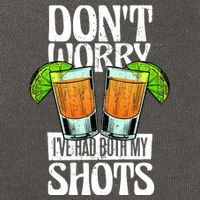 Don't Worry I Had Both My Shots Funny Tequila Drinking Cotton Canvas Backpack