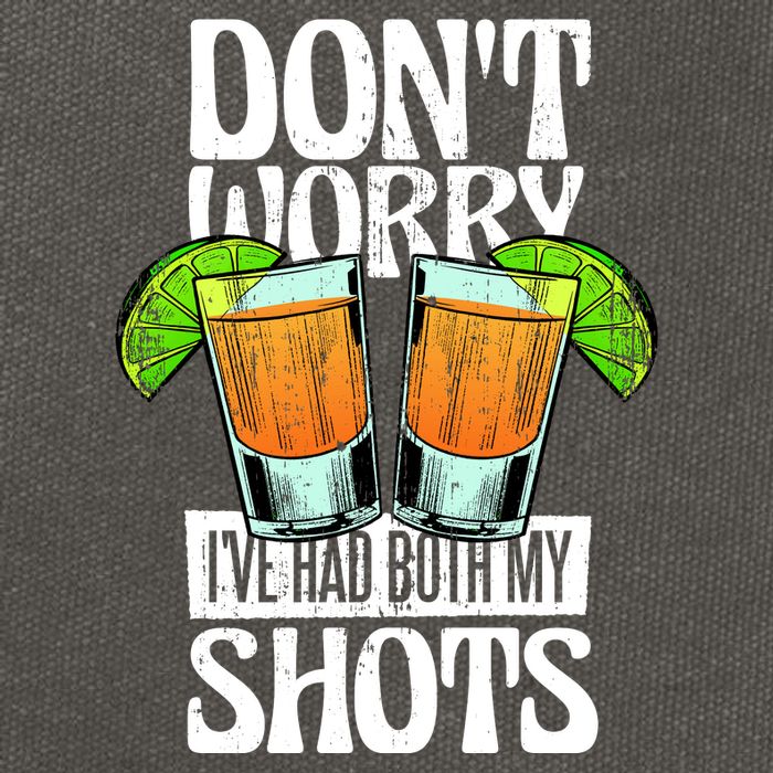 Don't Worry I Had Both My Shots Funny Tequila Drinking Cotton Canvas Backpack