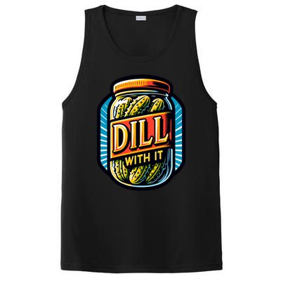 Dill With It Funny Pickle Jar Pickles Gift PosiCharge Competitor Tank