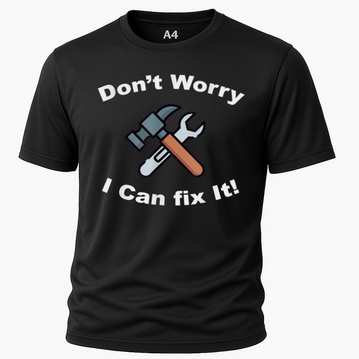 Don't Worry I Can Fix It! Funny Mechanic Ts Performance Shirt