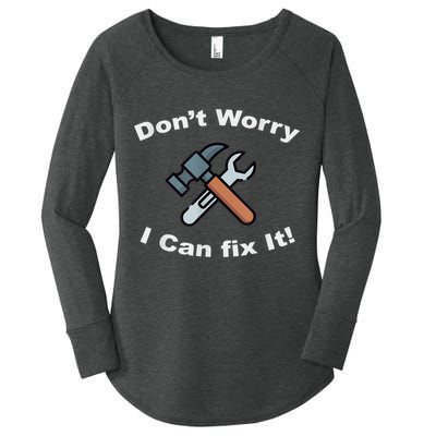 Don't Worry I Can Fix It! Funny Mechanic Ts Women's Perfect Tri Tunic Long Sleeve Shirt