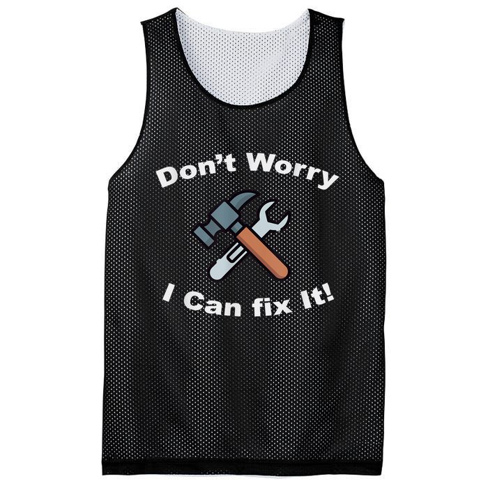 Don't Worry I Can Fix It! Funny Mechanic Ts Mesh Reversible Basketball Jersey Tank