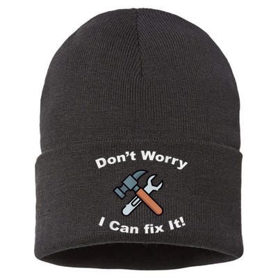 Don't Worry I Can Fix It! Funny Mechanic Ts Sustainable Knit Beanie