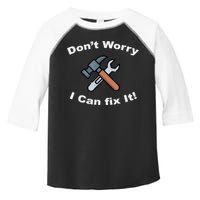 Don't Worry I Can Fix It! Funny Mechanic Ts Toddler Fine Jersey T-Shirt