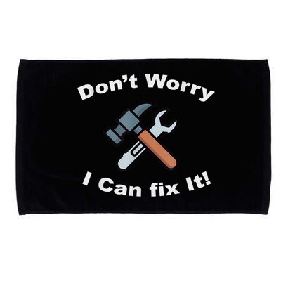 Don't Worry I Can Fix It! Funny Mechanic Ts Microfiber Hand Towel