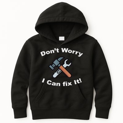 Don't Worry I Can Fix It! Funny Mechanic Ts Kids Hoodie