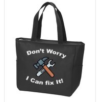 Don't Worry I Can Fix It! Funny Mechanic Ts Zip Tote Bag