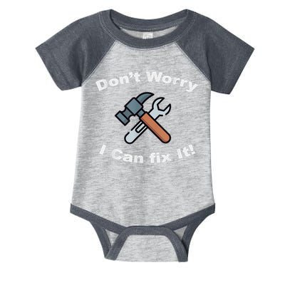 Don't Worry I Can Fix It! Funny Mechanic Ts Infant Baby Jersey Bodysuit