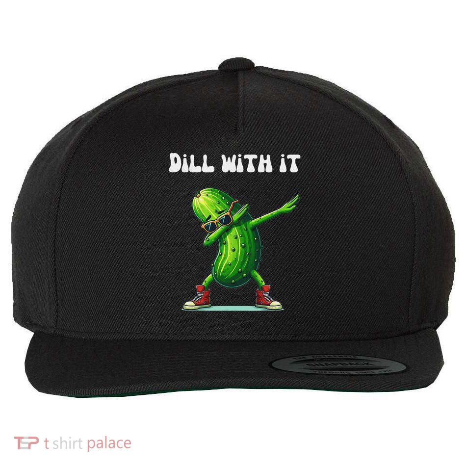 Dill With It Funny Pickle Lover Wool Snapback Cap