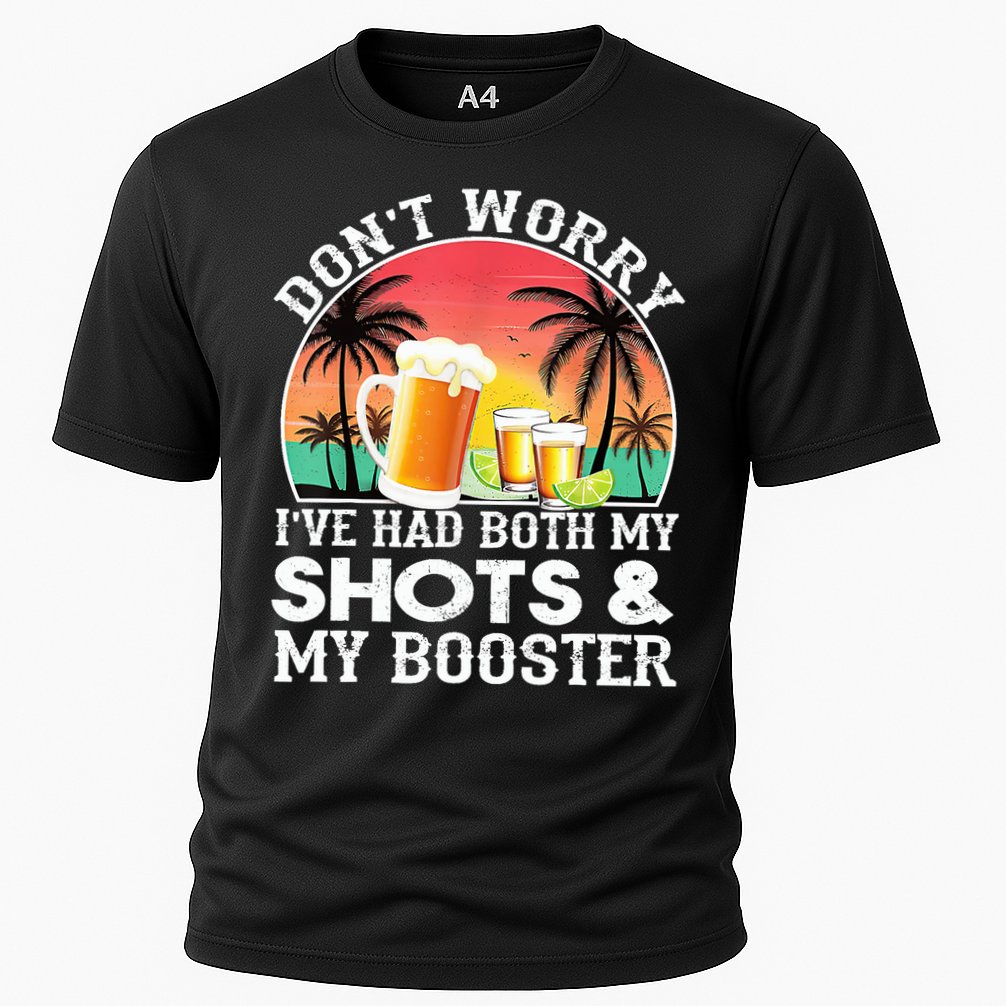 Don't Worry I've Had Both My Shots Booster Summer Sunset Gift Performance Shirt