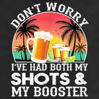 Don't Worry I've Had Both My Shots Booster Summer Sunset Gift 25L Jumbo Tote