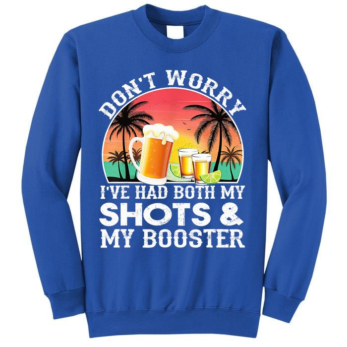 Don't Worry I've Had Both My Shots Booster Summer Sunset Gift Sweatshirt
