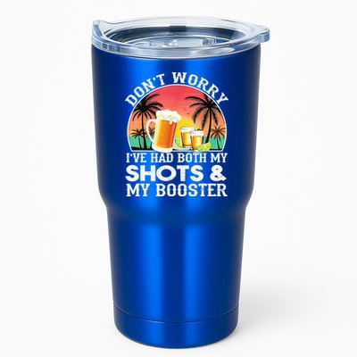 Don't Worry I've Had Both My Shots Booster Summer Sunset Gift Tumbler