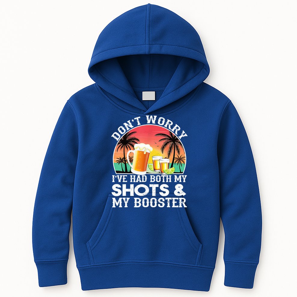 Don't Worry I've Had Both My Shots Booster Summer Sunset Gift Kids Hoodie