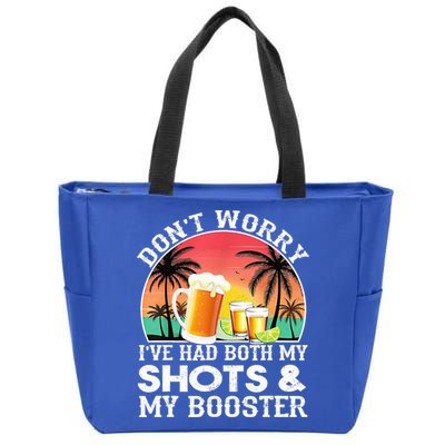 Don't Worry I've Had Both My Shots Booster Summer Sunset Gift Zip Tote Bag