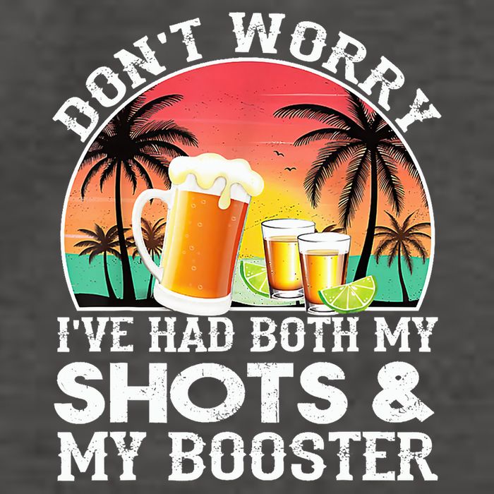 Don't Worry I've Had Both My Shots Booster Summer Sunset Gift Vector Backpack