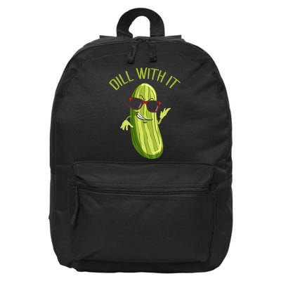 Dill With It Dill Pickle Dill Pickles Dill With It 16 in Basic Backpack